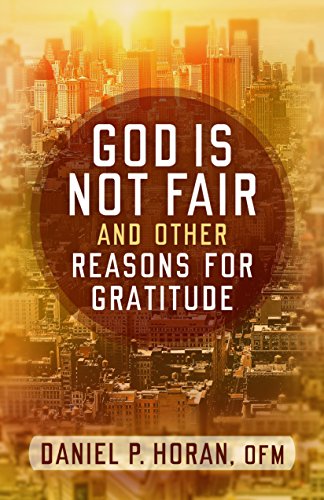 God is Not Fair and Other Reasons For Gratitude Book Cover