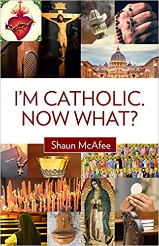 I'm Catholic. Now What? Book Cover